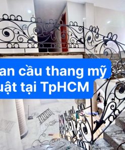 Lan can cầu thang mỹ thuật tại TP HCM